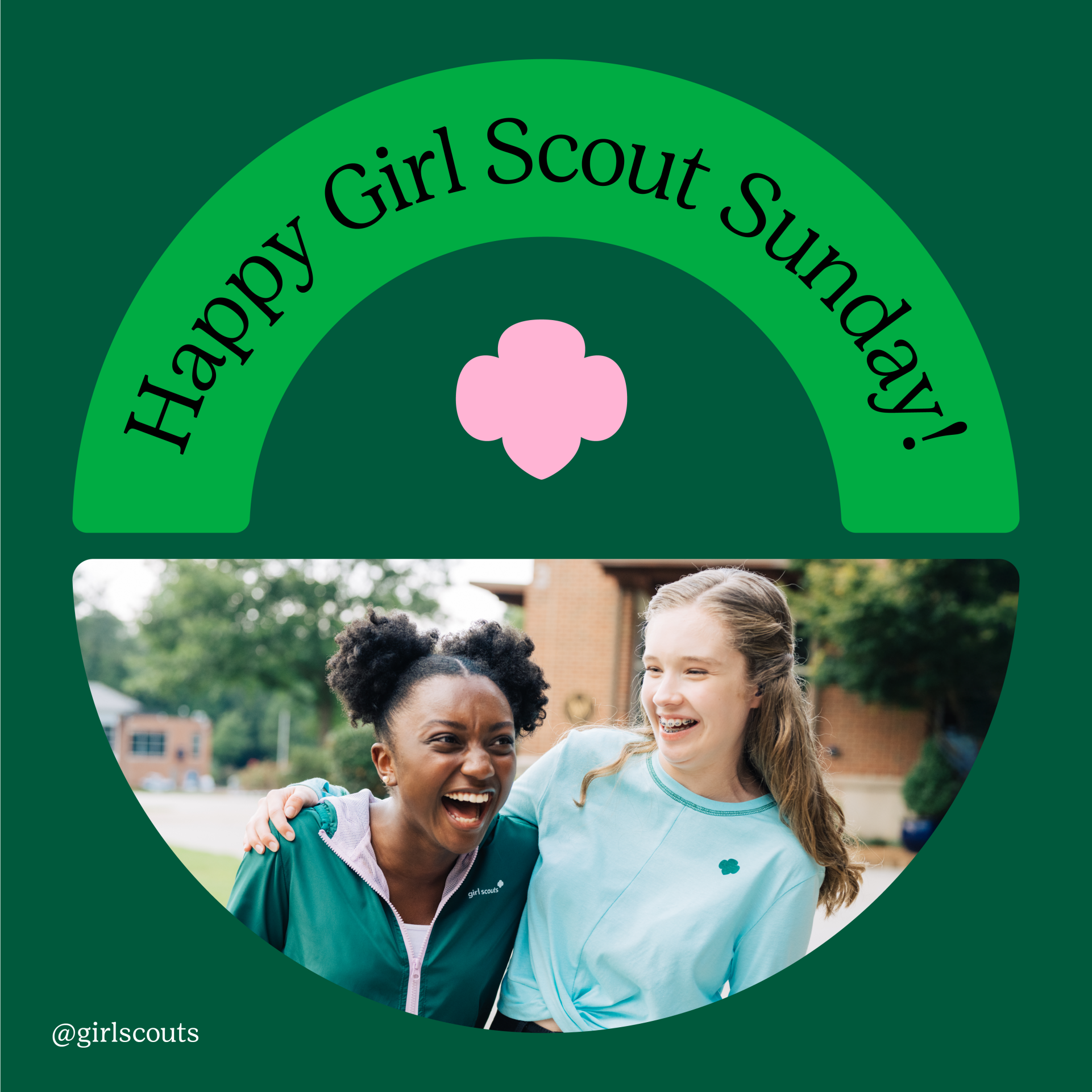 Happy Girl Scout Sunday!