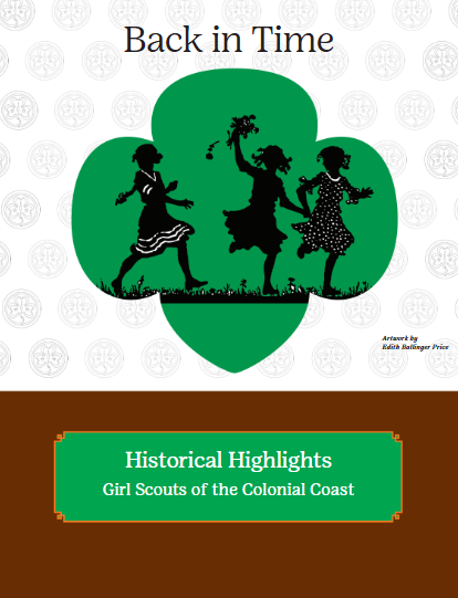 Historical Highlights of the Girl Scouts of the Colonial Coast