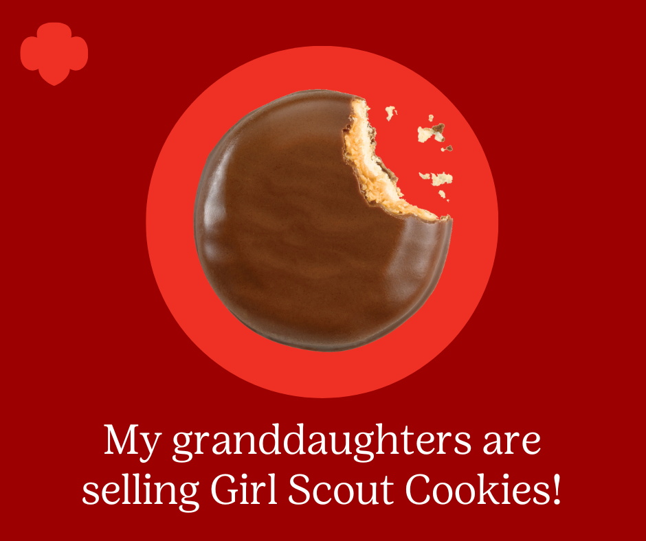 My granddaughters are selling Girl Scout Cookies!