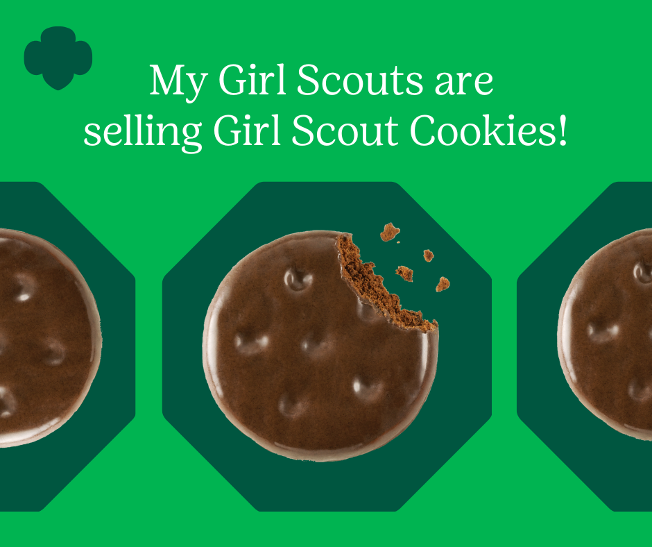 My Girl Scouts are selling Girl Scout Cookies!