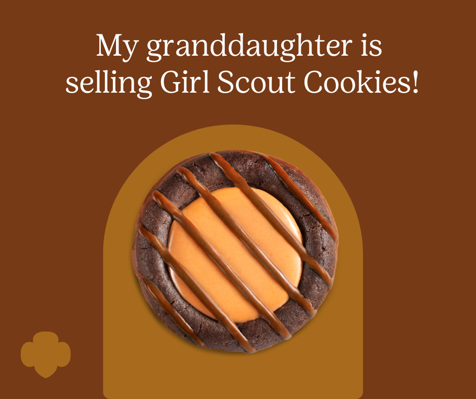 My granddaughter is selling Girl Scout Cookies!