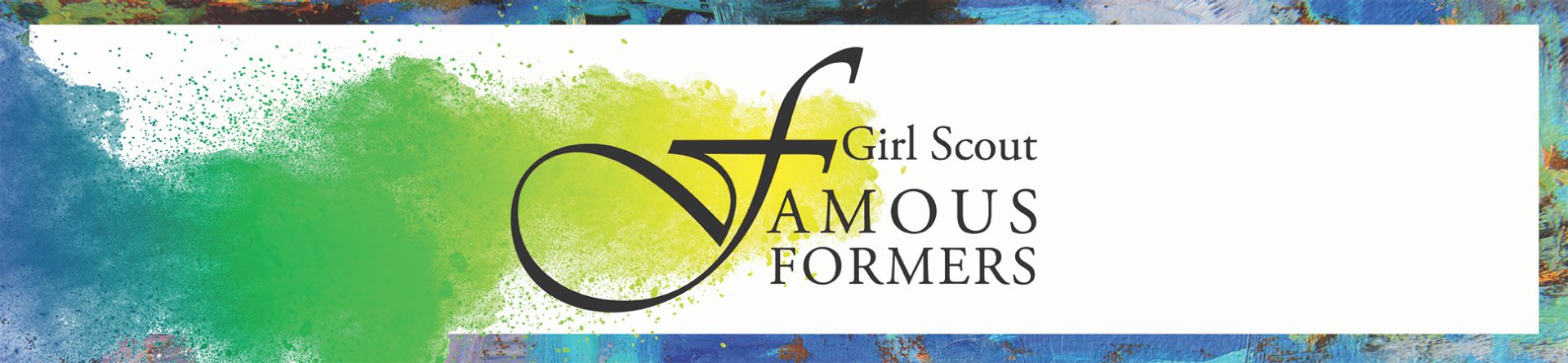  Girl Scout Famous Formers 